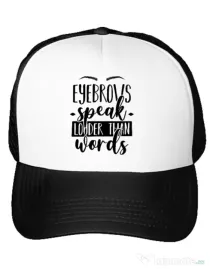 Sapca personalizata Eyebrows speak louder Alb