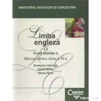 Manual limba engleza pentru clasa a 11-a, Limba 2. Front Runner 3 - Ecaterina Comisel