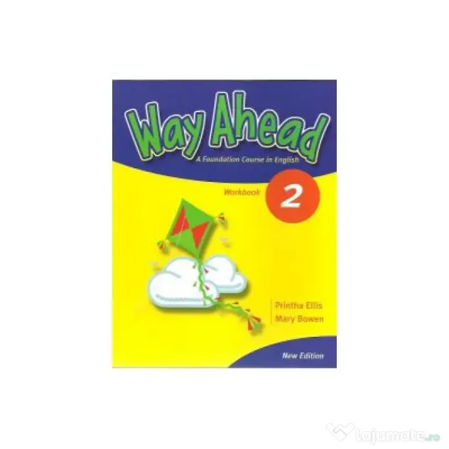 Way Ahead 2, Pupils Book. Manual de limba engleza pentru clasa a 4-a - Mary Bowen