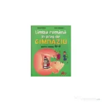 Limba romana in prag de gimnaziu - Roxana Manea
