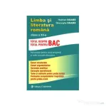 Limba si literatura romana, indrumator pentru clasa a 12-a Totul pentru/despre BAC - Gheorghe Soare