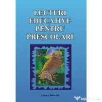 Lecturi educative pentru prescolari. Povesti ilustrate