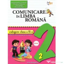 Comunicare in Limba Romana pentru clasa a 2-a - Elena Apopei