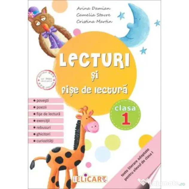 Lecturi si fise de lectura. Texte literare adaptate pentru elevul de Clasa 1 - Arina Damian