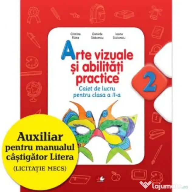 Arte vizuale si abilitati practice (Caiet de lucru clasa a 2-a) - Cristina Rizea