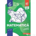 Matematica. Algebra, Geometrie. Caiet de lucru. 2026-2027 Clasa a 6-a. Initiere. Partea 1 - Ion Tudor