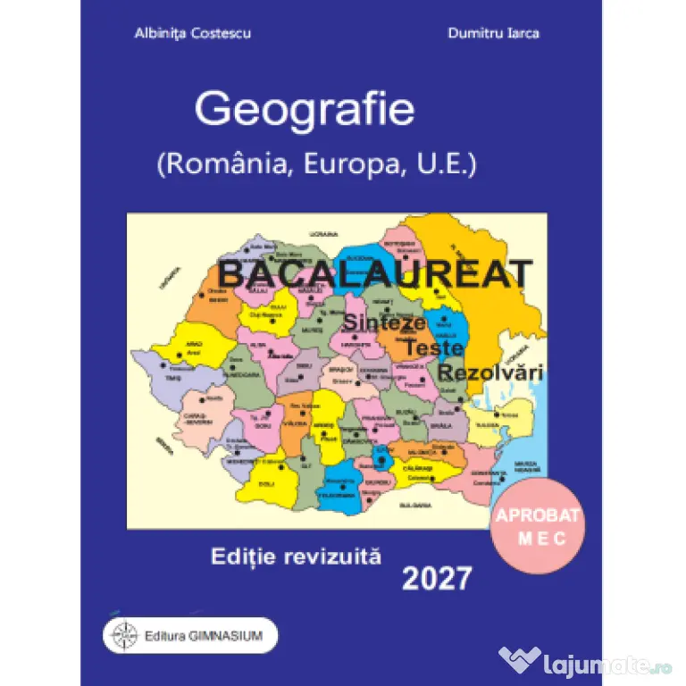 Bacalaureat Geografie 2027 Sinteze Teste Rezolvari - Albinita Costescu