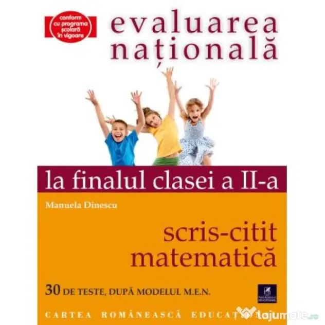 Evaluarea nationala la finalul clasei a 2-a. Scris-citit si matematica - Manuela Dinescu