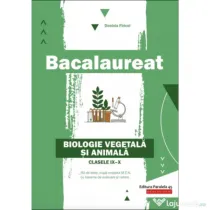 Bacalaureat. Biologie vegetala si animala pentru clasele 9-10 - Daniela Firicel