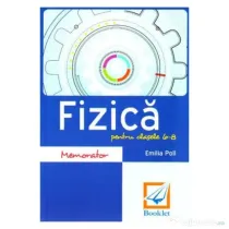 Memorator de fizica pentru clasele 6-8 - Emilia Poll