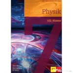 Fizica manual in limba materna Germana. 7. Klasse - Victor Stoica, Corina Dobrescu, Florin Maceseanu, Ion Bararu