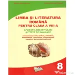 Limba si literatura romana -Clasa 8 - Mihaela-Elena Patrascu