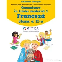 Comunicare in limba moderna 1. Manul de Limba Franceza pentru clasa a 2-a - Maria Angela Apicella