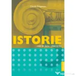 Istorie, caiet de lucru pentru clasa a 5-a - Claudia Draganoiu