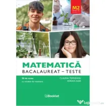 Matematica M2 Profil Stiinte ale naturii. Bacalaureat Teste - Claudia Temneanu