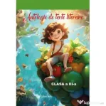 Antologie de texte literare clasa a 3-a