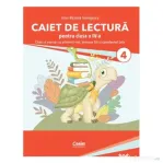 Caiet de lectura pentru clasa a 4-a. Citesc si exersez cu prietenii mei, testoasa Titi si cameleonul Lola - Irina-Roxana Georgescu