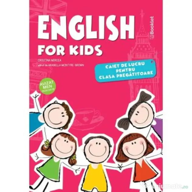 English for Kids. Caiet de lucru pentru clasa pregatitoare, Editie color - Cristina Mircea