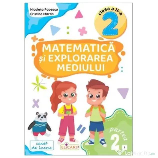 Matematica si explorarea mediului. Clasa a 2-a. Partea 2 (I) - Nicoleta Popescu