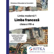Limba moderna 1 Limba franceza manual clasa a 8-a - Claudia Alice Grosu