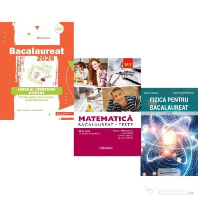 Pachet Bacalaureat 2026. Limba si literatura romana, Matematica M1. Teste si Fizica - Mihaela Dobos, Rodica Manolescu, Eugen Stefan Lakatos