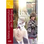 Istoria comunismului din Romania. Manual pentru clasele 12-13 - Flori Balanescu