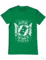 Tricou ADLER barbat The best men are born as Pisces Verde mediu