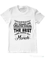 Tricou ADLER barbat The best women are born in March Alb