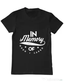 Tricou ADLER barbat In memory of when I cared Negru