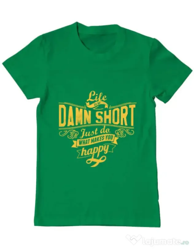Tricou ADLER barbat Life is so damn short Verde mediu