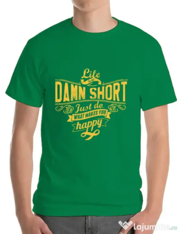Tricou ADLER barbat Life is so damn short Verde mediu