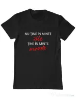 Tricou personalizat barbat Nu Tine In Minte Zile Negru