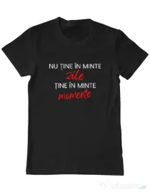 Tricou personalizat barbat Nu Tine In Minte Zile Negru