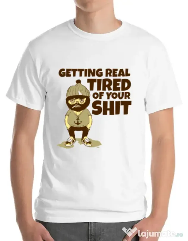 Tricou ADLER barbat Tired of your shit Alb