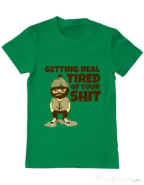 Tricou ADLER barbat Tired of your shit Verde mediu