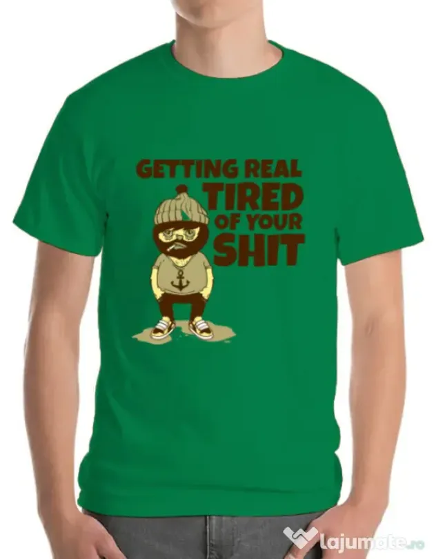 Tricou ADLER barbat Tired of your shit Verde mediu