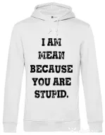 Hoodie barbat cu gluga I am mean Alb