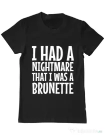 Tricou ADLER barbat I had a nightmare Brunette Negru