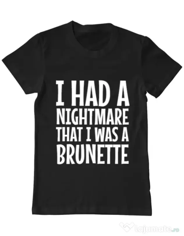 Tricou ADLER barbat I had a nightmare Brunette Negru
