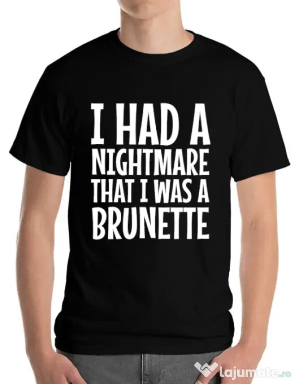 Tricou ADLER barbat I had a nightmare Brunette Negru