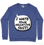 Bluza ADLER barbat I hate your negative shit Albastru melanj