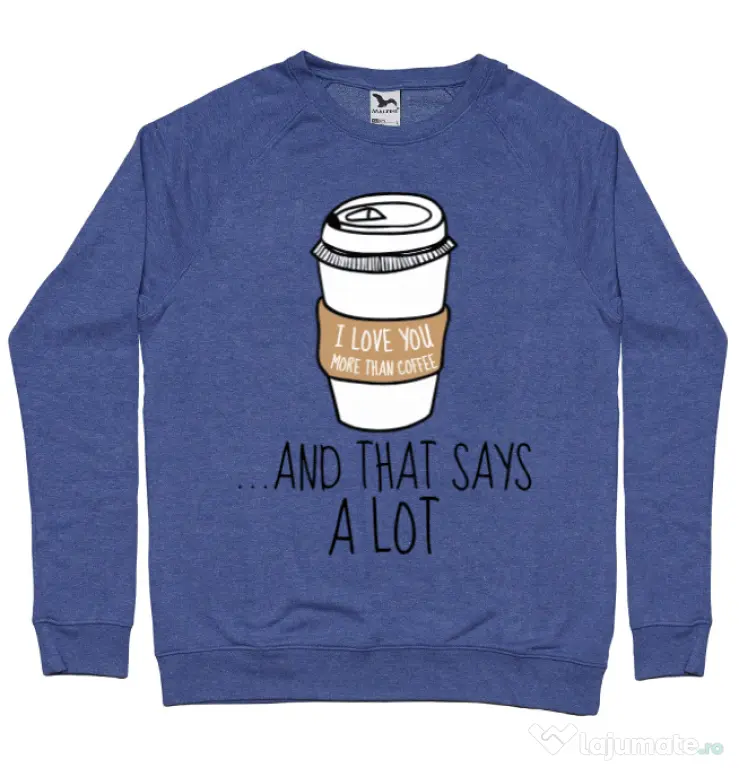 Bluza ADLER barbat I love you more than coffee Albastru melanj