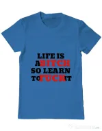 Tricou ADLER barbat Life is a bitch Albastru azuriu