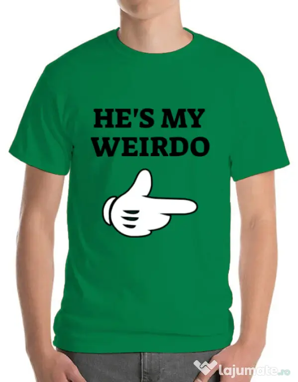 Tricou ADLER barbat He's my weirdo Verde mediu