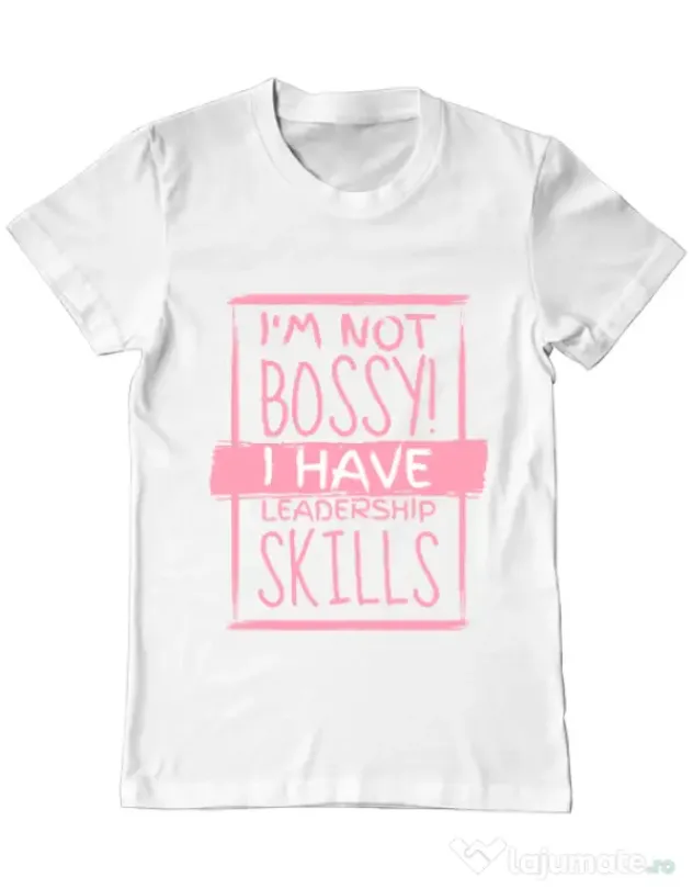 Tricou ADLER barbat I’m not bossy Alb