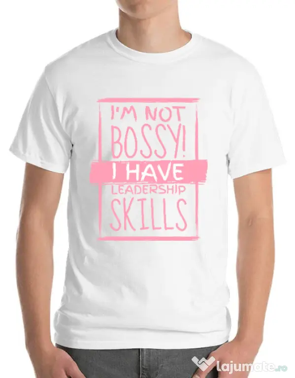 Tricou ADLER barbat I’m not bossy Alb