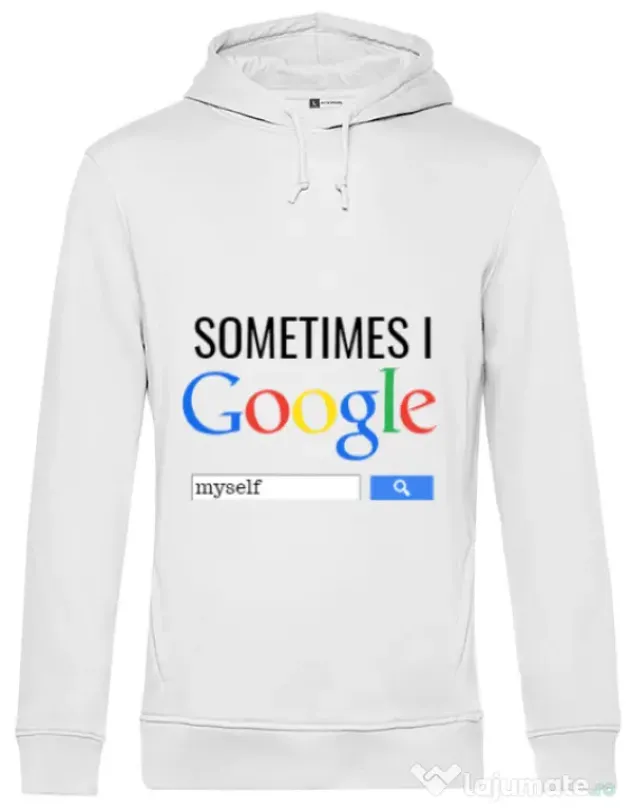 Hoodie barbat cu gluga I google myself Alb