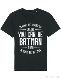 Tricou STANLEY STELLA barbat Always be batman Negru