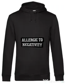 Hoodie barbat cu gluga Allergic to negativity Negru
