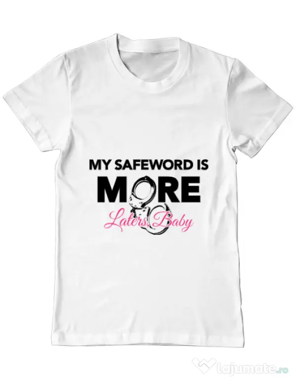 Tricou ADLER barbat My safeword is more Alb